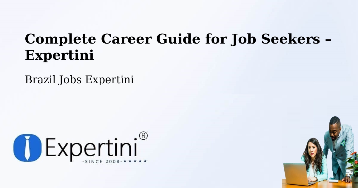 Career Guide for Job Seekers – Datas - Datas, Brazil Jobs Expertini