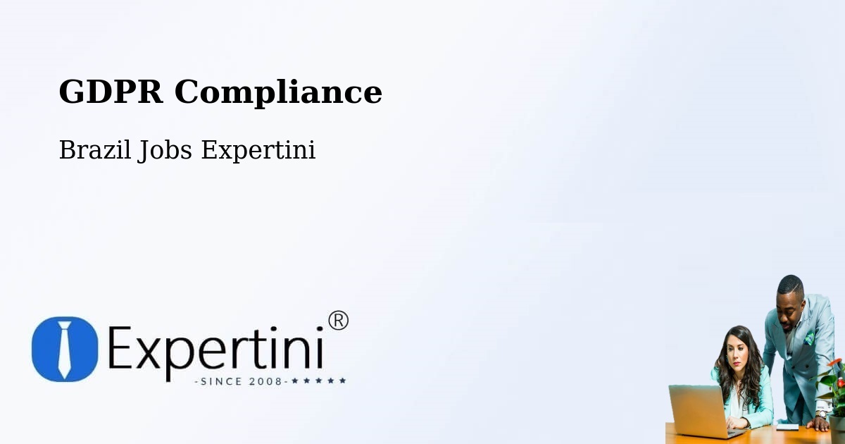EU GDPR Compliance Statement – Datas - Brazil Jobs Expertini