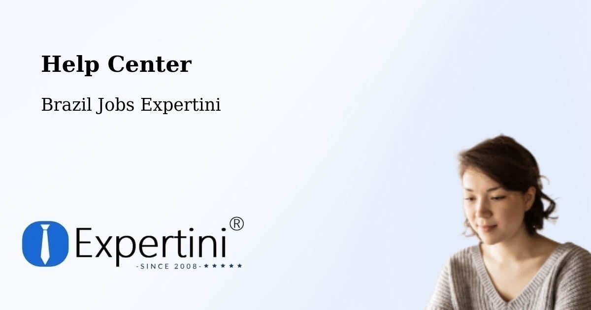 Help Center – Datas - Brazil Jobs Expertini