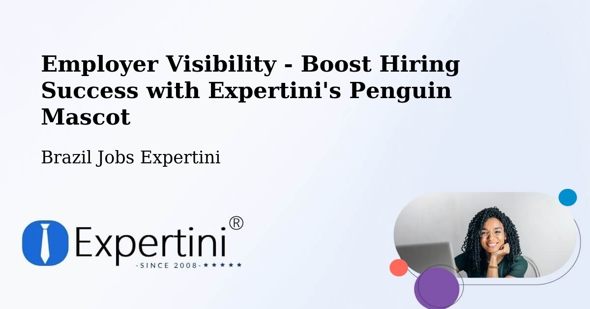 CV and Resume Visibility Optimization – Datas - Brazil Jobs Expertini