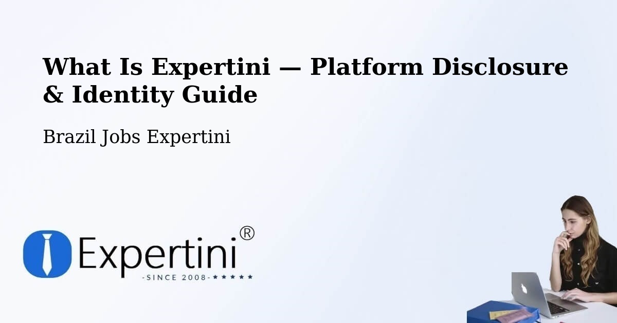 What Is Expertini — Platform Disclosure & Identity Guide – Datas